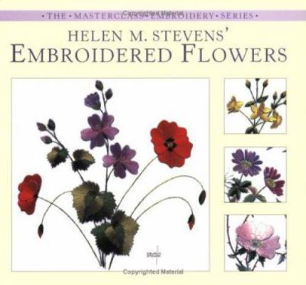 Helen Stevens Embroidered Flowers 0715318616 Book Cover