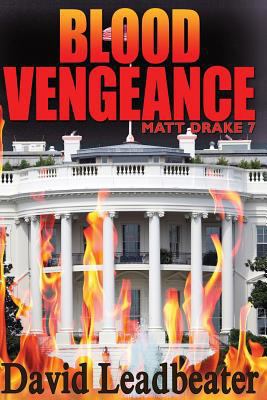 Blood Vengeance: Matt Drake 7 1500690643 Book Cover