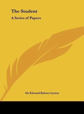 The Student: A Series of Papers 1161408282 Book Cover