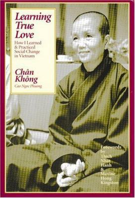 Learning True Love: How I Learned to Practice S... 0938077503 Book Cover