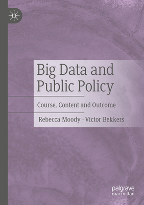 Big Data and Public Policy: Course, Content and... 3031160339 Book Cover