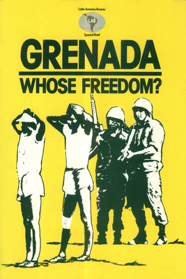 Grenada: Whose Freedom? 0906156254 Book Cover