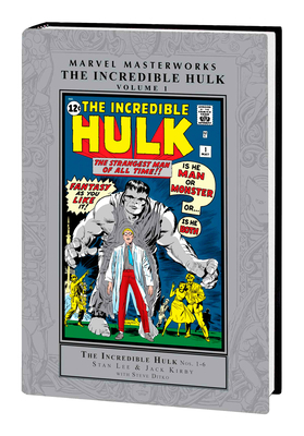 Marvel Masterworks: The Incredible Hulk Vol. 1 1302951386 Book Cover