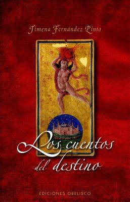 Cuentos del Destino, Los [Spanish] 8497775627 Book Cover