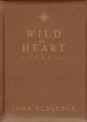 Wild at Heart Journal 084995763X Book Cover