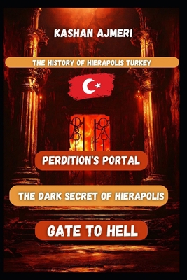 Perdition's Portal: Unraveling the Mysteries of...            Book Cover