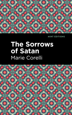 The Sorrows of Satan 1513205293 Book Cover