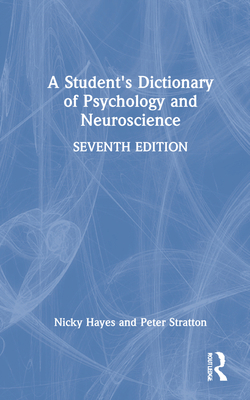 A Student's Dictionary of Psychology and Neuros... 0367746476 Book Cover