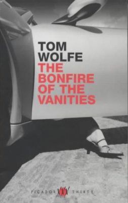 The Bonfire of the Vanities 0330491938 Book Cover