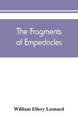 The fragments of Empedocles 9389450403 Book Cover