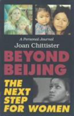 Beyond Beijing: The Next Step for Women: A Pers... 1556129033 Book Cover