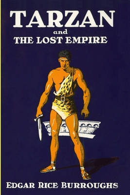 Tarzan and the Lost Empire 1647205565 Book Cover