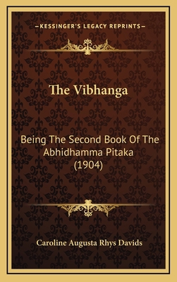 The Vibhanga: Being The Second Book Of The Abhi... 1166673286 Book Cover
