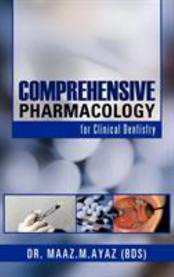 Comprehensive Pharmacology: For Clinical Dentistry 1466931884 Book Cover