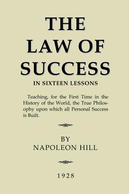 The Law of Success: In Sixteen Lessons 1980285497 Book Cover