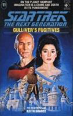 Gulliver's Fugitives (Star Trek: The Next Gener... 1852862866 Book Cover