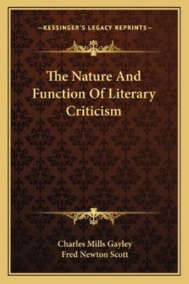 The Nature and Function of Literary Criticism 1162898305 Book Cover