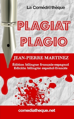 Plagiat: Edition bilingue français-espagnol [French] 2377055389 Book Cover