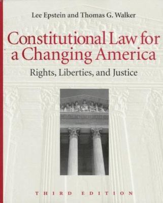 Constitutional Law for a Changing America: Righ... 1568021402 Book Cover