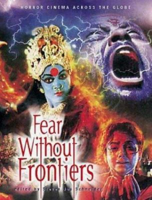 Fear Without Frontiers: Horror Cinema Across th... 1903254159 Book Cover