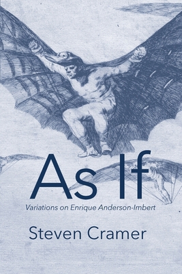 As If: Variations on Enrique Anderson-Imbert 1957755601 Book Cover