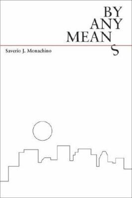 By Any Means 1598863878 Book Cover