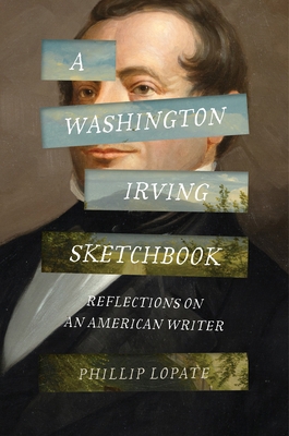 A Washington Irving Sketchbook: Reflections on ... 0691284431 Book Cover