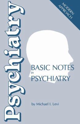 Basic Notes in Psychiatry 9401091218 Book Cover