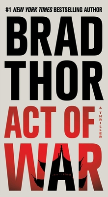 Act of War, 13: A Thriller 1476717133 Book Cover