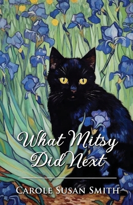 What Mitsy Did Next 1916820972 Book Cover