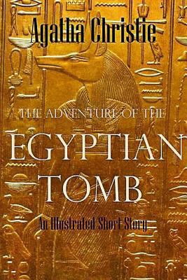 Paperback The Adventure of the Egyptian Tomb Book