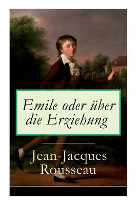 Emile oder über die Erziehung: Bildungsroman: P... 8026863321 Book Cover