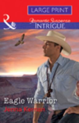 Eagle Warrior [Large Print] 0263072274 Book Cover