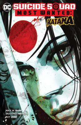 Suicide Squad Most Wanted: Katana 1401264646 Book Cover