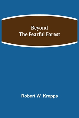 Beyond the Fearful Forest 9354844588 Book Cover
