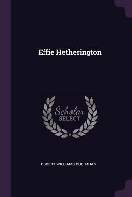 Effie Hetherington 1377592790 Book Cover