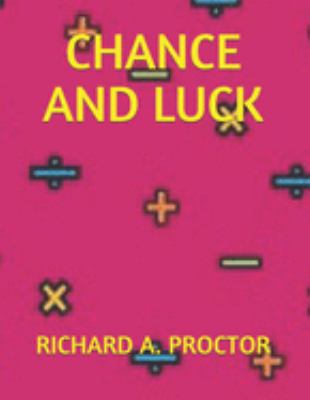 Chance and Luck 1692273329 Book Cover