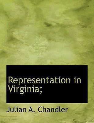 Representation in Virginia; [Large Print] 111599249X Book Cover
