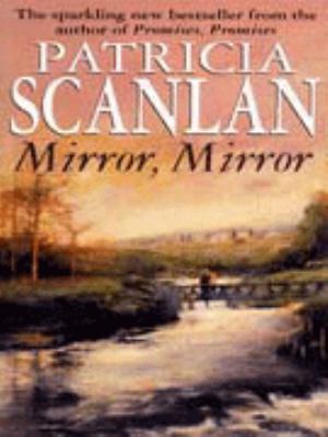 Mirror, Mirror Paperback Patricia Scanlan 0553409417 Book Cover