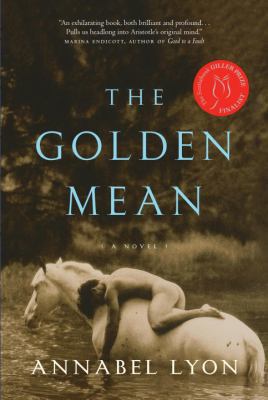 The Golden Mean 0307356205 Book Cover