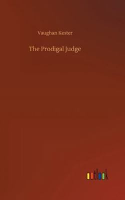 The Prodigal Judge 375235559X Book Cover