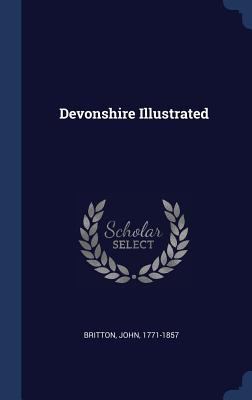 Devonshire Illustrated 1340241706 Book Cover