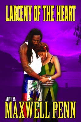 Larceny of The Heart 0979649803 Book Cover