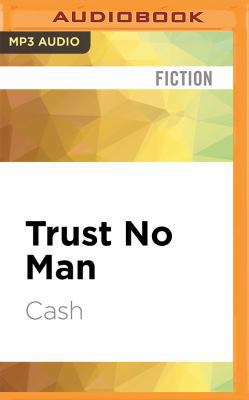 Trust No Man 1522661786 Book Cover