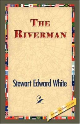 The Riverman 1421834111 Book Cover