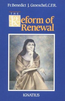 The Reform of Renewal B004YCW486 Book Cover