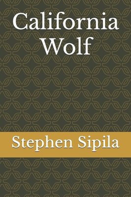 California Wolf B0C1JH4B2Z Book Cover