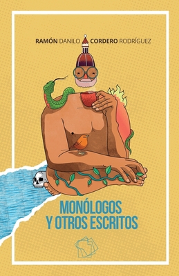 Monólogos y otros escritos (Spanish Edition) [Spanish]            Book Cover