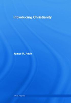Introducing Christianity 0415772117 Book Cover