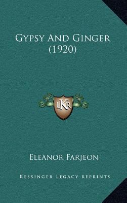 Gypsy And Ginger (1920) 1164246615 Book Cover